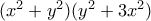 (x^2+y^2)(y^2+3x^2)