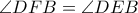 \angle DFB= \angle DEB
