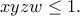 \displaystyle{xyzw\leq 1.}