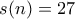 s(n)=27