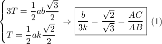 \left\{ \begin{gathered} 
  3T = \frac{1}{2}ab\frac{{\sqrt 3 }}{2} \hfill \\ 
  T = \frac{1}{2}ak\frac{{\sqrt 2 }}{2} \hfill \\  
\end{gathered}  \right. \Rightarrow \boxed{\frac{b}{{3k}} = \frac{{\sqrt 2 }}{{\sqrt 3 }} = \frac{{AC}}{{AB}}}\,\,\left( 1 \right)