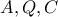 A,Q,C