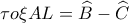 \tau o\xi AL = \widehat B - \widehat C