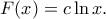\displaystyle{F(x)=c\ln x.}