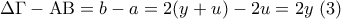 \Delta \Gamma  - {\rm A}{\rm B} = b - a = 2(y + u) - 2u = 2y\,\,(3)