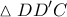 \displaystyle{ 
\vartriangle DD'C 
}