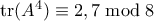\mathrm{tr}(A^4) \equiv 2, 7 \bmod 8