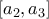 \left [ a_2, a_3 \right ]