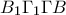 \displaystyle{B_1\Gamma_1\Gamma B}