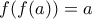 f(f(a))=a