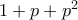 1+p+p^2