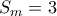 S_m = 3