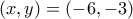 (x,y)=(-6,-3)