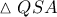 \displaystyle{\vartriangle QSA}