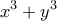 \displaystyle{x^3 + y^3}
