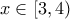 x\in[3,4)