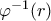 \varphi ^{-1} (r)