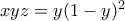 xyz=y(1-y)^{2}