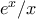 e^x/x