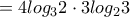 =4log_3 2\cdot 3log_2 3