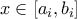 \displaystyle{x \in [a_i,b_i]}