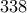 \displaystyle{338}