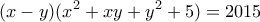 \displaystyle{(x-y)(x^2+xy+y^2+5)=2015}