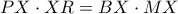 \displaystyle{PX\cdot XR=BX\cdot MX}