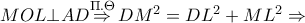 MOL\bot AD\overset{\Pi .\Theta }{\mathop{\Rightarrow }}\,D{{M}^{2}}=D{{L}^{2}}+M{{L}^{2}}\Rightarrow 