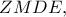 ZMDE,