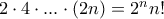 2\cdot 4 \cdot ... \cdot (2n) = 2^nn!