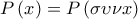 P\left( x\right) =P\left( \sigma \upsilon \nu x\right)