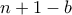 n+1-b
