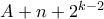 A + n + 2^{k-2}