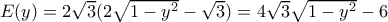 E(y)=2\sqrt{3}(2\sqrt{1-y^2}-\sqrt{3})=4\sqrt{3}\sqrt{1-y^2}-6