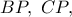 BP,\ CP,