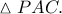 \vartriangle PAC.