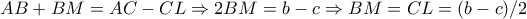 AB+BM=AC-CL \Rightarrow 2BM=b-c \Rightarrow BM=CL=(b-c)/2