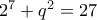 2^7+q^2=27