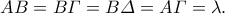 AB=B\varGamma=B\varDelta=A\varGamma=\lambda.