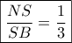 \boxed{\frac{{NS}}{{SB}} = \frac{1}{3}} \boxed{\frac{{NS}}{{SB}} = \frac{1}{3}}